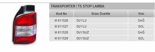 STOP TRANSPORTER T5 SOL (BEYAZ SİNYALLİ)